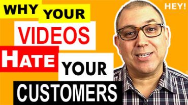 Why Your Videos Hate Your Customers