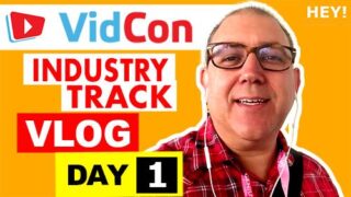 VidCon Industry Track Vlog - Day 1