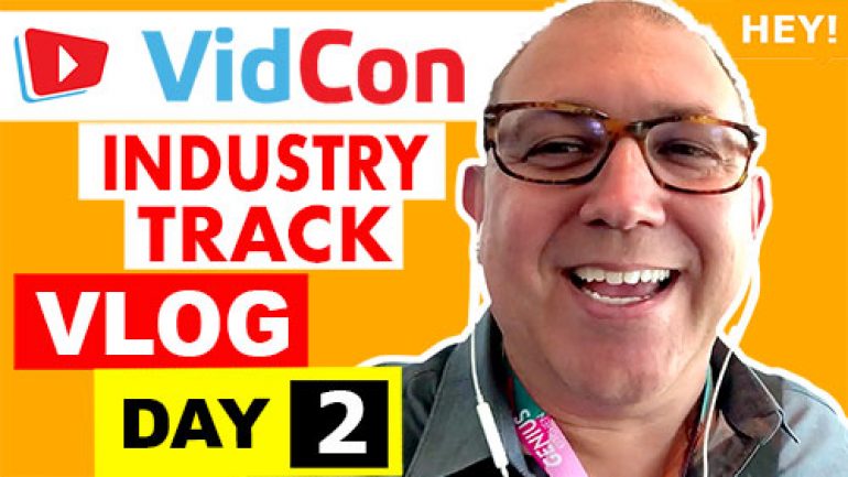 VidCon Industry Track Vlog - Day 2