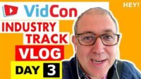 VidCon Industry Track Vlog - Day 3