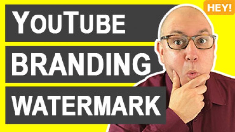 How To Upload A YouTube Branding Watermark