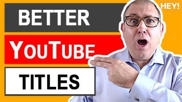 How To Write Better YouTube Titles in 2019