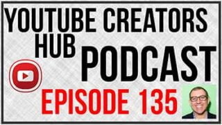 YouTube Creators Hub Podcast With Dane Golden