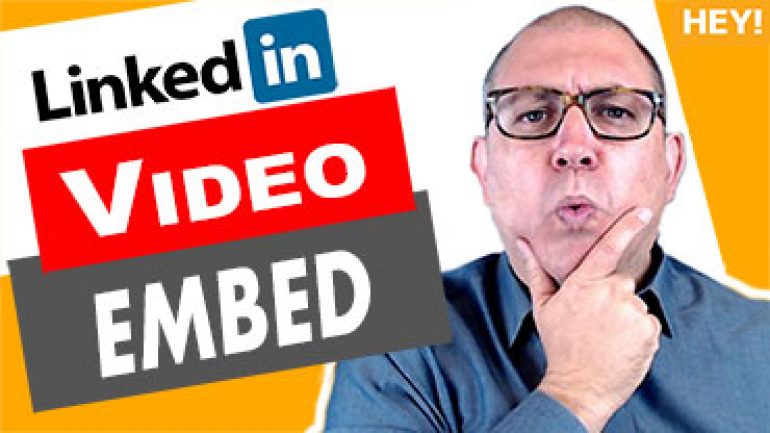 How To Embed A YouTube Video In A LinkedIN Article